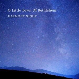 O Little Town Of Bethlehem