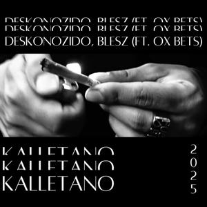 Kalletano (feat. Deskonozido & OX)