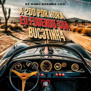 A 200 por Hora Eu Fudendo Sua Buc3Tinh4