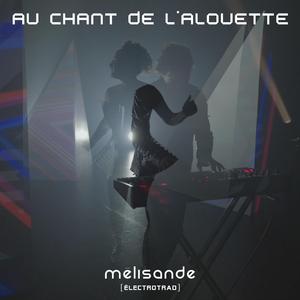 Au chant de l'alouette (Radio Edit)
