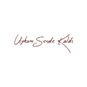Uykum Sende Kaldı