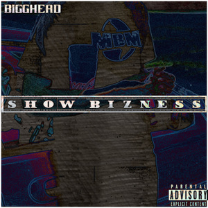 Show Bizness