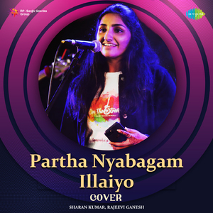 Partha Nyabagam Illaiyo - Cover