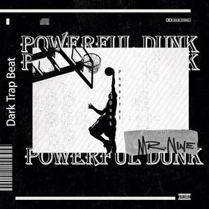 【Free】Powerful Dunk