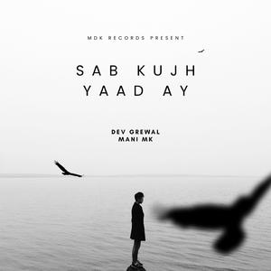 SAB KUJH YAAD AY