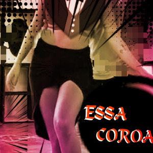 Essa coroa