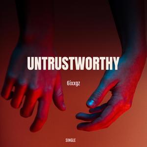 Untrustworthy