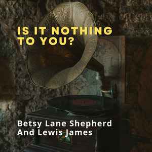 Is It Nothing To You?