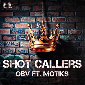 Shot Callers