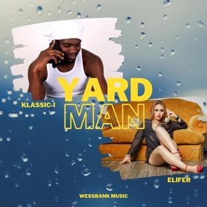 Yardman (feat. Elifer)