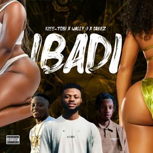 Ibadi (feat. Dreez & Wally G)
