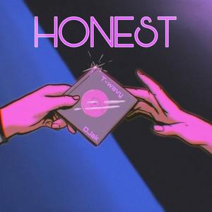 Honest (feat. DJak)