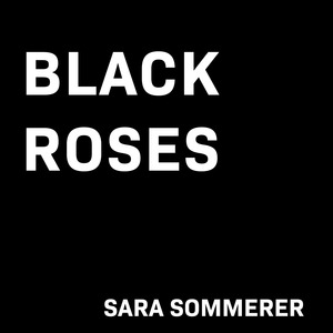 Black Roses