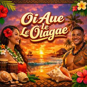 Oi Aue Le Olagae (Radio Edit)
