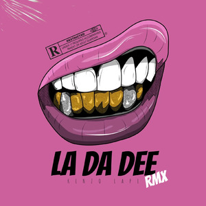 La Da Dee (Remix)