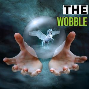 The Wobble
