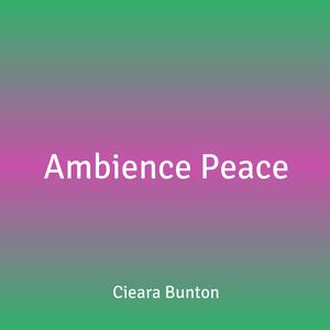 Ambience Peace