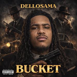 BUCKET (MAFIOSO)