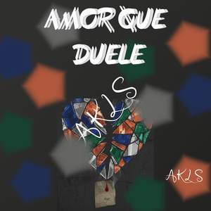 AMOR QUE DUELE