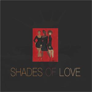 Shades of Love