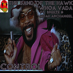 Control (feat. Breeze & Noah Archangel)