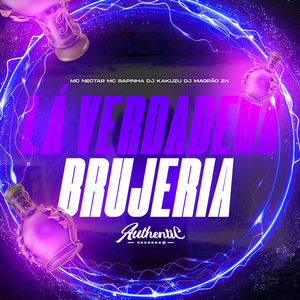 Lá Verdadera Brujeria