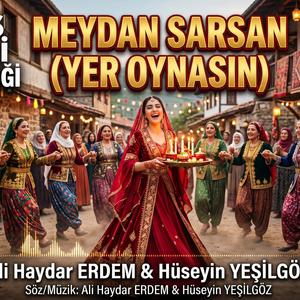 2026 FAVORİ KINA MÜZİĞİ | MEYDAN SARSAN (YER OYNASIN) - Ali Haydar ERDEM & Hüseyin YEŞİLGÖZ