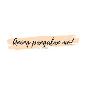 Anong Pangalan Mo