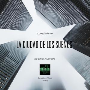 La ciudad de los sueños