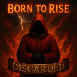 Born to rise