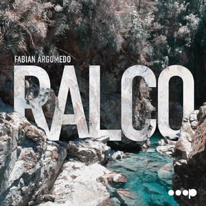 Ralco (Original Mix)