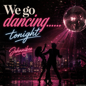 We go dancing....... tonight !