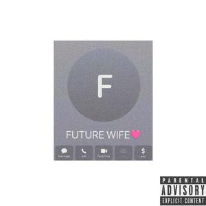 FUTURE WIFE