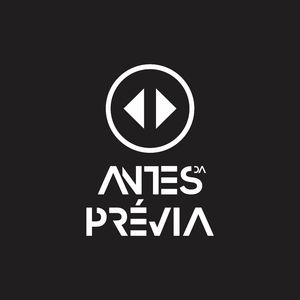Antes da Prévia