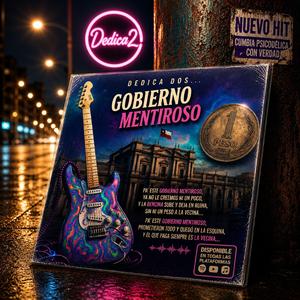 Gobierno Mentiroso