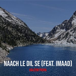 Naach Le Dil Se