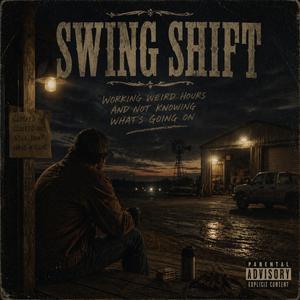 Swing Shift