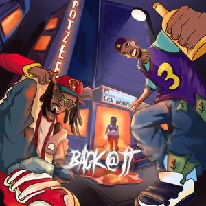 Back @ It (feat. Lex Monsta)