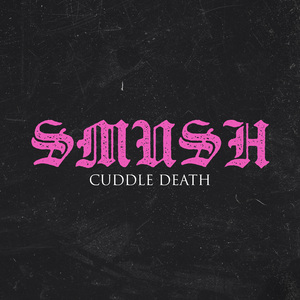 SMUSH