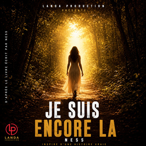 Je suis encore là (Extended Version)