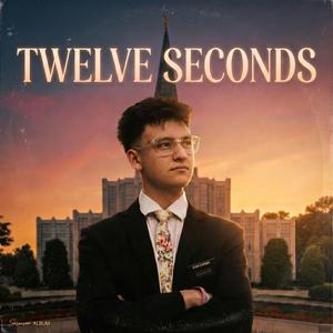 Twelve Seconds