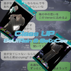 Class Up (feat. Seto Cee)