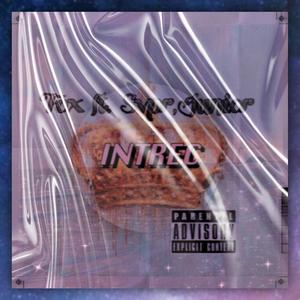 Intrec (feat. Svpr & Junior)