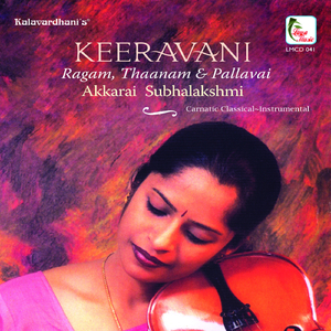 Pallavai - Ragamalika Swarams - Keeravani, Ranjani, Behag - Adi