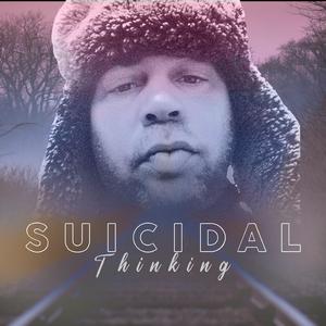 Suicidal Thinking (Mastered Version)
