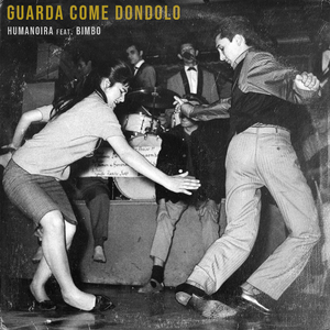 Guarda come dondolo (feat. Bimbo)