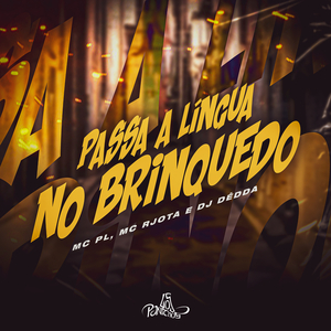 Passa A Língua No Brinquedo