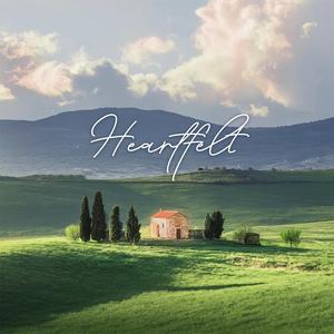 Heartfelt (feat. Helios Relaxing Space)
