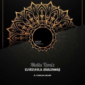 Elvedayla Süslenmiş