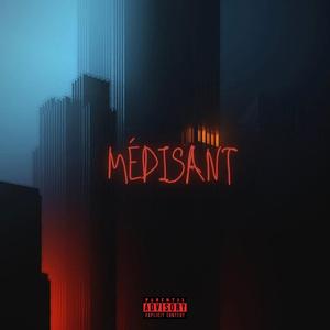 MÉDISANT